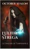 [Le Streghe di Temperance Vol. 5 01] • L'Ultima Strega